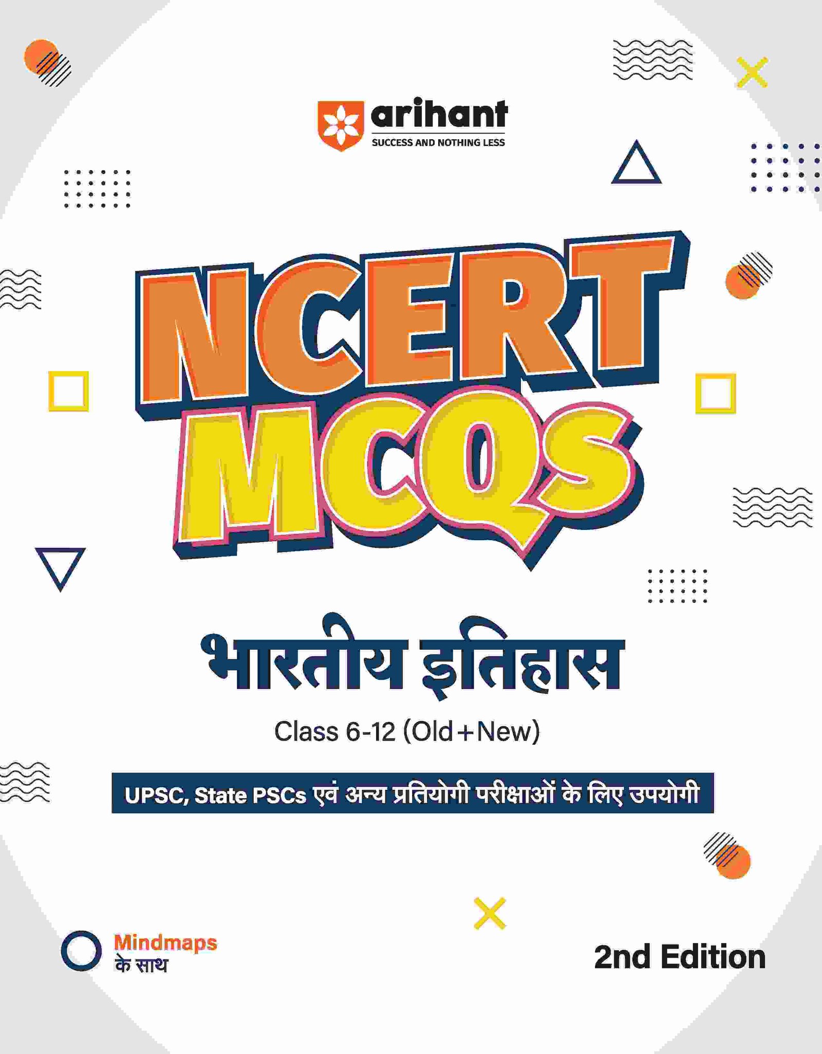 05f4524e401cb01736d445ba6762edff.jpg Arihant NCERT MCQs Bhartiya Itihas Class 6-12 - Image 1