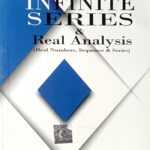 Infinite Series And Real Analysis Lalji Prasad