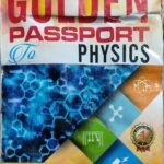 Golden Passport Physics Class 11th