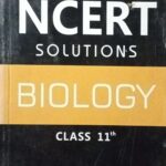 NCERT Solutions - Biology for Class 11th F092
