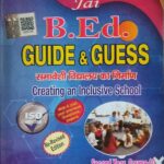 Jai B. Ed Guess And Guide 2nd Year Cource 10