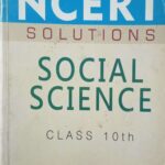 NCERT Solutions Social Science For Class 10th F076