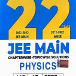 Mtg 22 Years JEE Mains Chapterwise Solution Physics