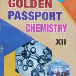 New Golden Passport Chemistry 12th 1045