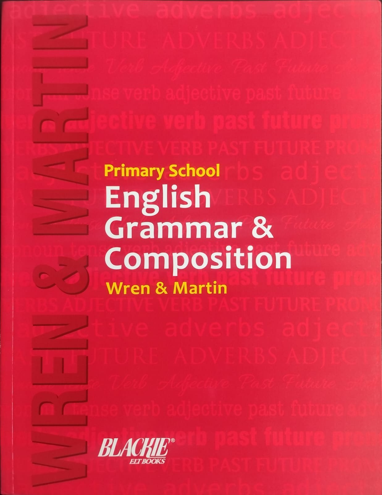 dd104deb93408d661836542a07c0c11e.jpeg Wren And Martin Primary School English Grammar & Composition - Image 1