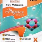 Dinesh New millennium physics 10th