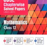Arihant CBSE Chapterwise Solved papers Class 12 Mathematics F052